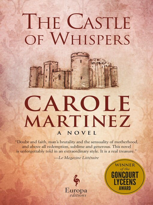 Title details for The Castle of Whispers by Carole Martinez - Available